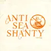 Louie Zong - Anti-Sea Shanty - Single