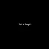 Lofi KiwiFruit - - Lost In Thoughts - Single